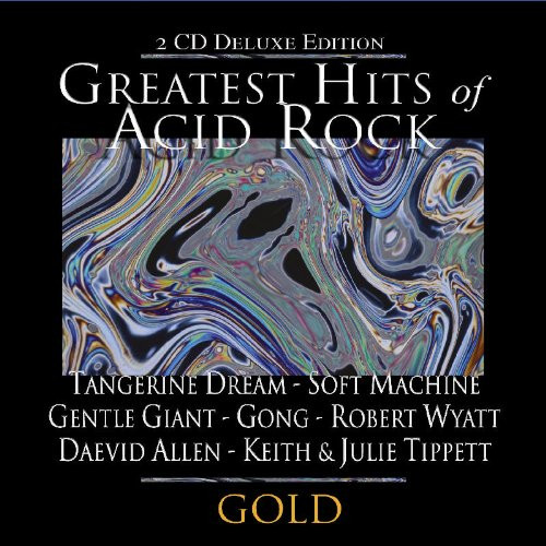Greatest Hits of Acid Rock