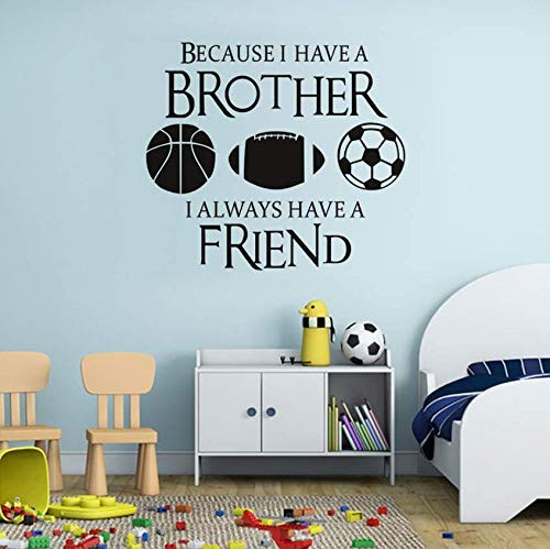 LDSZZ I Always Have A Brother Wall Sticker for Kids Room Football Baseball Soccer Vinyl Removable Wall Art Decal Home Decor 58X52Cm