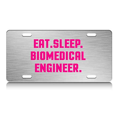 Press Fans - EAT Sleep Biomedical Engineer S.Steel Car SUV Truck License Plate Decorative Tag Chrome-D-a59