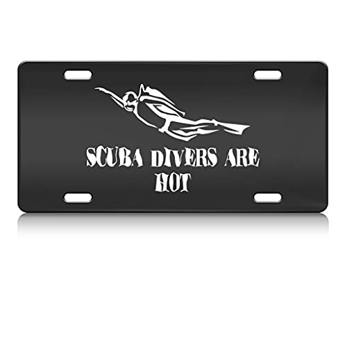 Press Fans - Scuba Divers are HOT Scuba Diving S.Steel Car SUV Truck License Plate Decorative Tag Black-D-l38