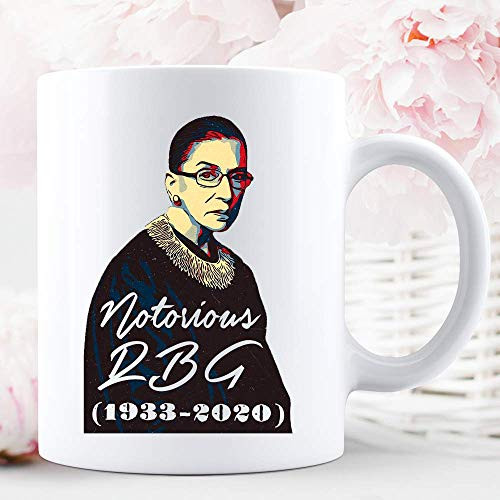 Noturious Rbg 1933 2020 Ruth Bader Ginsburg Notorious Rbg Fans Remember Ceramic Mug Graphic Coffee Mugs White Cups Tea Tops Custom Novelty 11 Oz 15 Oz