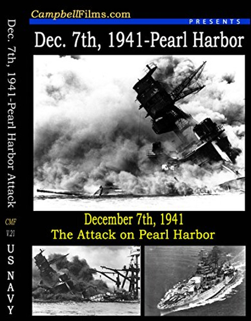 Dec. 7th, 1941- Pearl Harbor Old Historic Films USS Arizona Before and After DVD Dec. 7th, 1941- Pearl Harbor Old Historic Films USS Arizona Before and After DVD