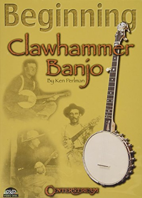 Beginning Clawhammer Banjo Beginning Clawhammer Banjo