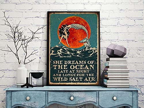 VinMea Metal Tin Sign,She Dreams of The Ocean Mermaid Mermaid Lover, Girl Ocean Wave Aluminum Sign Wall Art Decor Metal Sign,Public Sign,Decoration Sign 18x12 Inches