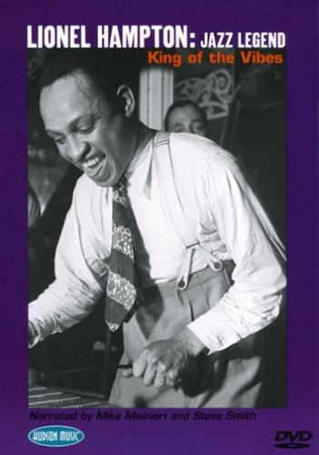 Lionel Hampton- Jazz Legend-King of the Vibes