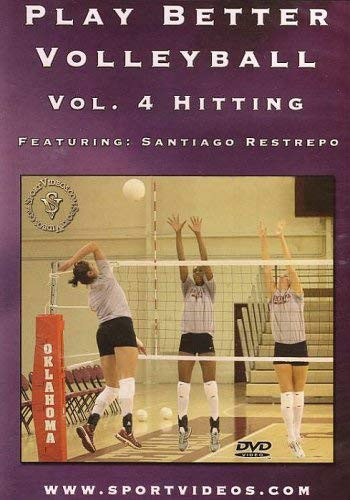 Play Better Volleyball- Hitting DVD with Coach Santiago Restrepo