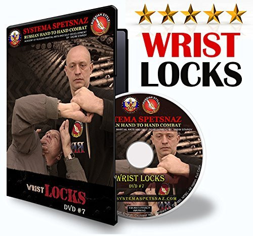 RUSSIAN MARTIAL ARTS DVD -7 - WRIST LOCKS - Russian Systema Spetsnaz Hand to Hand Combat DVD, Reality-Based Self-Defense Training, Martial Art Instructional DVD Video in English RUSSIAN MARTIAL ARTS DVD -7 - WRIST LOCKS - Russian Systema Spetsnaz Hand to Hand Combat DVD, Reality-Based Self-Defense Training, Martial Art Instructional DVD Video in English