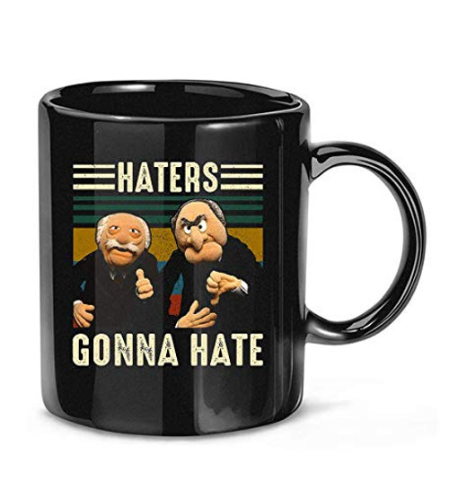 Maikurixukay -Statler and -Waldorf Haters Gonna Hate Vintage Muppet Lovers Show Fan Funny Coffee Mug for Women and Men Tea Cups Maikurixukay -Statler and -Waldorf Haters Gonna Hate Vintage Muppet Lovers Show Fan Funny Coffee Mug for Women and Men Tea Cups