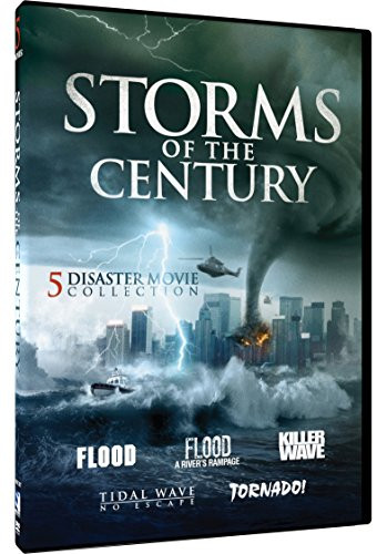 Storms of the Century- Flood, Flood A River's Rampage, Killer Wave, Tidal Wave No Escape, Tornado