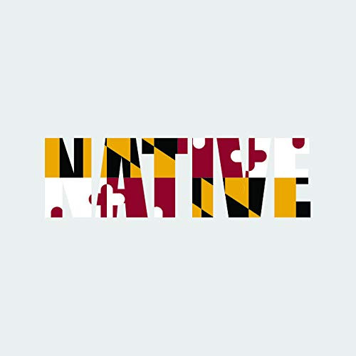Maryland Native Sticker FA Graphix Vinyl Decal MD Pride - 7.00 Wide Maryland Native Sticker FA Graphix Vinyl Decal MD Pride - 7.00 Wide