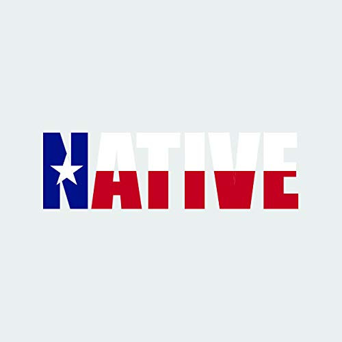 Texas Native Sticker FA Graphix Vinyl Decal TX Pride - 7.00 Wide