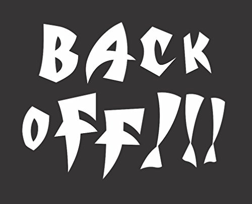 Barking Sand Designs Back Off - Die Cut Vinyl Window Decal/Sticker for Car/Truck 4.5inchx3.5inch Barking Sand Designs Back Off - Die Cut Vinyl Window Decal/Sticker for Car/Truck 4.5inchx3.5inch
