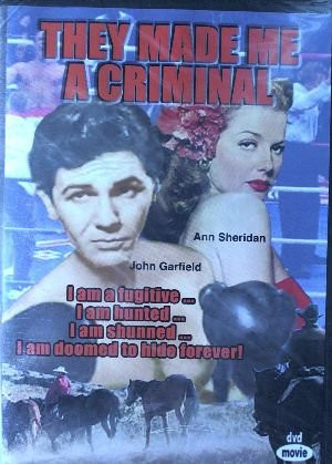 They Made Me a Criminal