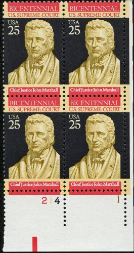 CHIEF JUSTICE JOHN MARSHALL ~ SUPREME COURT 2415 Plate Block of 4 x 25¢ US Postage Stamps