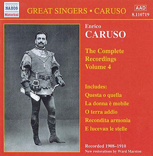 Enrico Caruso- The Complete Recordings- Vol. 4