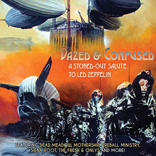 Dazed  and  Confused - A Stoned-Out Salute To Led Zeppelin / Various