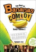 The Best of Bananas Comedy Bunch- Volume 2