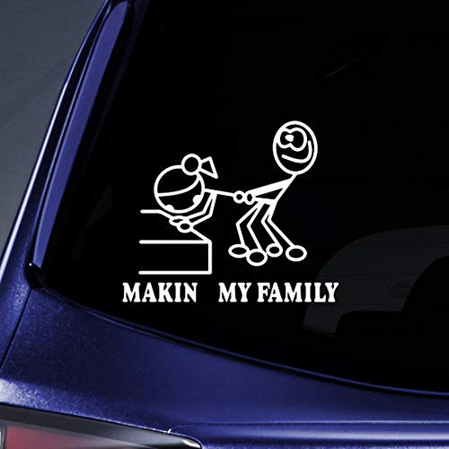 Bargain Max Decals - Making my Family Parody Funny Sticker Decal Notebook Car Laptop 6inch -White-