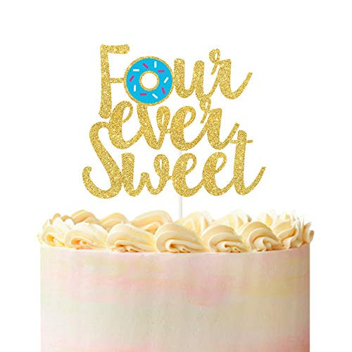 Four Ever Sweet Donut Cake Topper for Donut Up Birthday Party-Happy 4th Birthday- Donut Fourth Party Decorations- Donut Smash Photo Prop