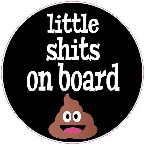 U.S. Custom Stickers Little Shits On Board Sticker- 3inch U.S. Custom Stickers Little Shits On Board Sticker- 3inch