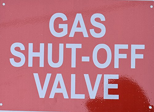 Gas Shut-Off Valve Sign -Reflective red-Aluminum- 7inchx10inch inch-