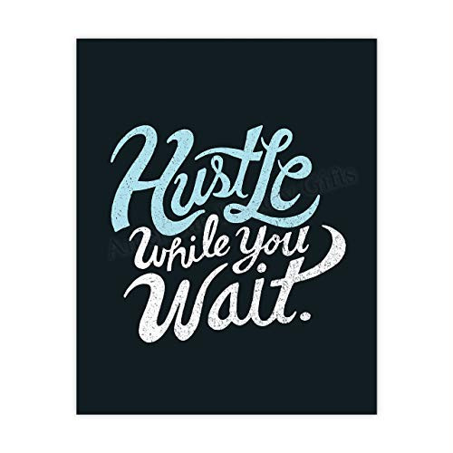 inchHustle While You Waitinch-Motivational Quotes Wall Decor -8 x 10inch Retro Typographic Art Print-Ready to Frame. Inspirational Decor for Home-Office-School-Gym-Sales. Great Gift to Inspire Success