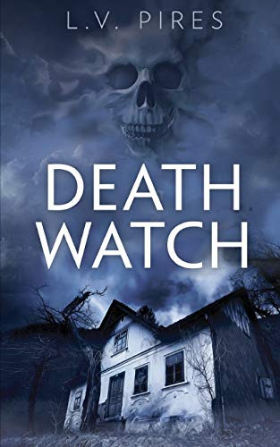 Death Watch -The Waiting Mortuary-