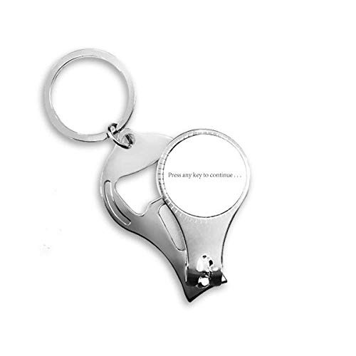 Programmer Interface Press to Continue Nail Nipper Ring Key Chain Bottle Opener Clipper