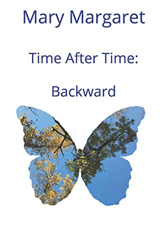 Time After Time-- Backward