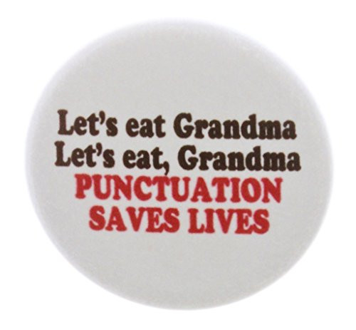 Let's eat / Let's eat- Grandma Punctuation Saves Lives Magnet Funny Humor