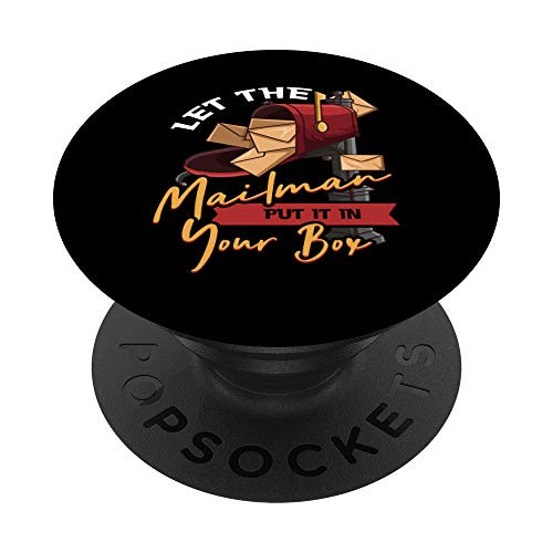 Mailman Sexual Innuendo Put in Box Joke PopSockets Grip and Stand for Phones and Tablets