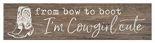 P. Graham Dunn Bow to Boot Cowgirl Cute Natural 6 x 1.5 Inch Pine Wood Mini Tabletop Sign