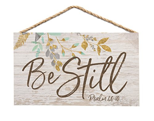 P. Graham Dunn Be Still Floral Whitewash 6 x 3.5 Wood Mini Wall Hanging Plaque Sign