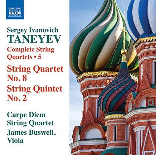 Sergei Ivanovich Taneyev- Complete String Quartets- Vol. 5