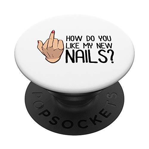 Nail Tech Design Cosmetologist Manicure Artist Middle Finger PopSockets PopGrip- Swappable Grip for Phones  and  Tablets