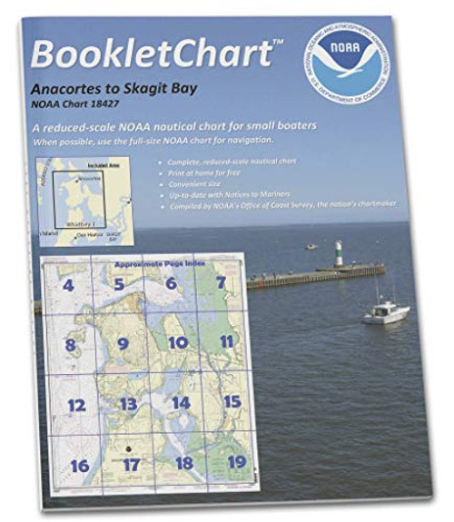 Paradise Cay Publications NOAA BookletChart 18427- Anacortes to Skagit Bay Paradise Cay Publications NOAA BookletChart 18427- Anacortes to Skagit Bay