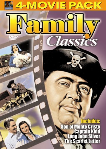 Family Classics 4-Movie Pack - Son of Monte Cristo- Captain Kidd- Long John Silver's Return to Treasure Island- Scarlet Letter