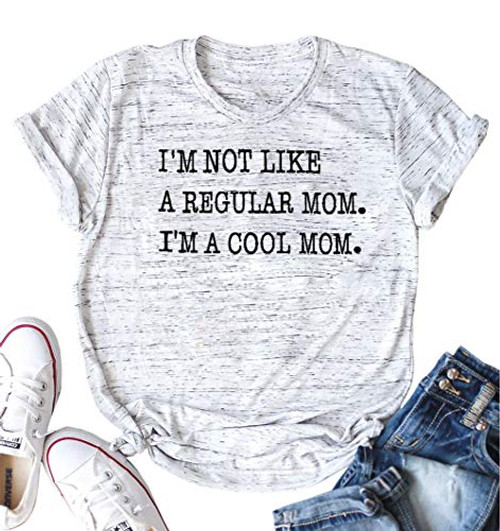 Im Not Like A Regular Mom Im A Cool Mom Shirt Women Funny Letter Print Tops Tee Mom Life Shirt -White- XL-