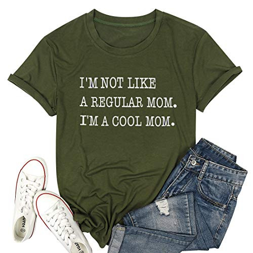 Im Not Like A Regular Mom Im A Cool Mom Shirt Women Funny Letter Print Tops Tee Mom Life Shirt -Green- XL-