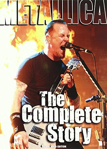 Metallica- The Complete Story
