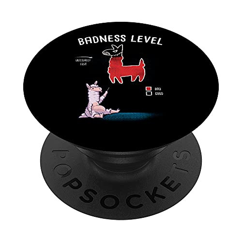 Badness Level Diagram Chart Funny Llama Bad Alpaca Nerd Geek PopSockets PopGrip- Swappable Grip for Phones  and  Tablets