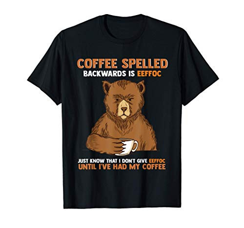 Funny Coffee Backwards Eeffoc Bear T-Shirt