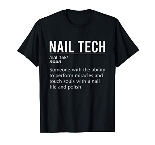 Funny Nail Tech Gift Dictionary Definition T-Shirt