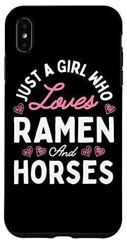 iPhone XS Max Just A Girl Who Loves Ramen And Horses Kawaii Gifts Case