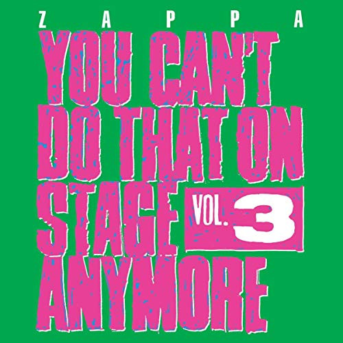 You Can't Do That On Stage Anymore- Vol. 3 You Can't Do That On Stage Anymore- Vol. 3