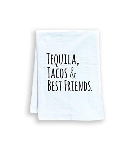 Moonlight Makers Funny Kitchen Towel- Tequila Tacos  and  Best Friends- Flour Sack Dish Towel- Sweet Housewarming Gift- White