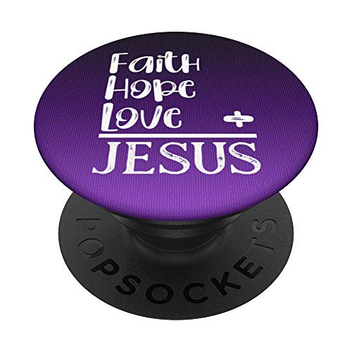 Christian Design Faith Hope Love Equals Jesus Gift Purple PopSockets Grip and Stand for Phones and Tablets Christian Design Faith Hope Love Equals Jesus Gift Purple PopSockets Grip and Stand for Phones and Tablets