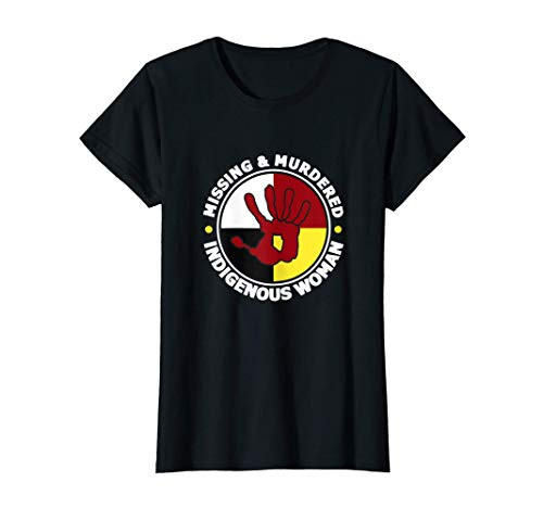 Womens Missing  and  Murdered Woman Native American T-Shirt