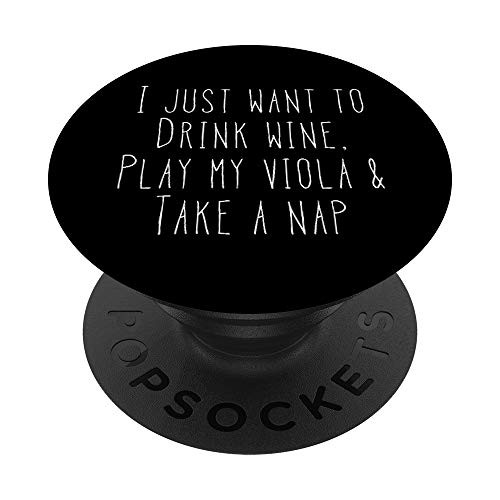 Wine Lovers Napper Viola Players Gifts PopSockets PopGrip- Swappable Grip for Phones  and  Tablets