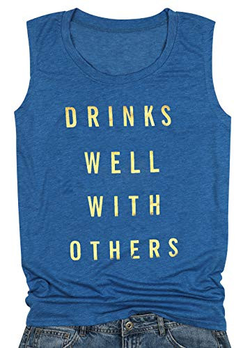 Women Funny Drinking Tank Drinks Well with Others Tank Top Sleeveless Casual Drink Alcohol Tees Shirt Tanks Blue